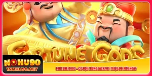 fortune-gods-co-hoi-trung-jackpot-trieu-do-moi-ngay