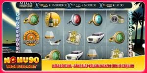 mega-fortune-game-slot-voi-giai-jackpot-hon-10-trieu-do